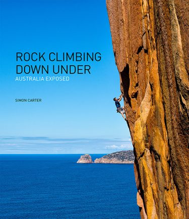 Rock Climbing Down Under: Australia Exposed (Regular Edition)